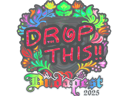 Sticker | drop (Holo) | Budapest 2025