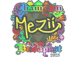 Sticker | mezii (Holo, Champion) | Budapest 2025