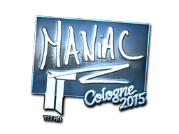 Maniac (Foil) | Cologne 2015