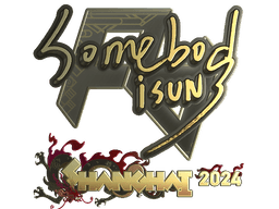 Sticker | somebody (Gold) | Shanghai 2024