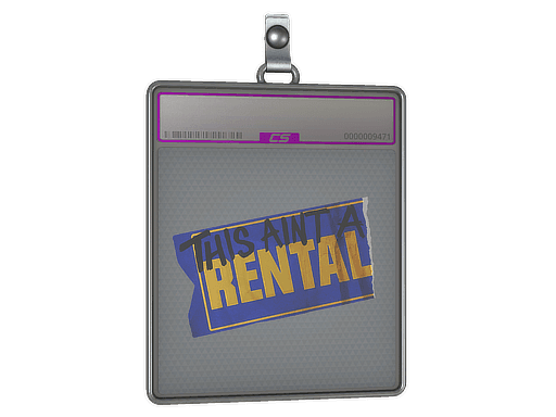 Ain't A Rental (Foil)
